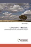Certain Uncertainties