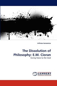 The Dissolution of Philosophy