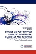 Studies on Post Harvest Handling of Gerbera, Gladiolus and Tuberose