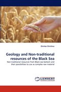 Geology and Non-Traditional Resources of the Black Sea