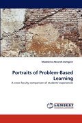 Portraits of Problem-Based Learning
