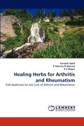Healing Herbs for Arthritis and Rheumatism