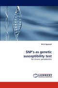 SNP's as genetic susceptibility test