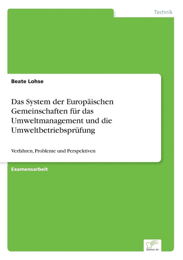 Beate Lohse - System der Europäischen Gemeinschaften für das Umweltmanagement und die Umweltbetriebsprüfung, Häftad