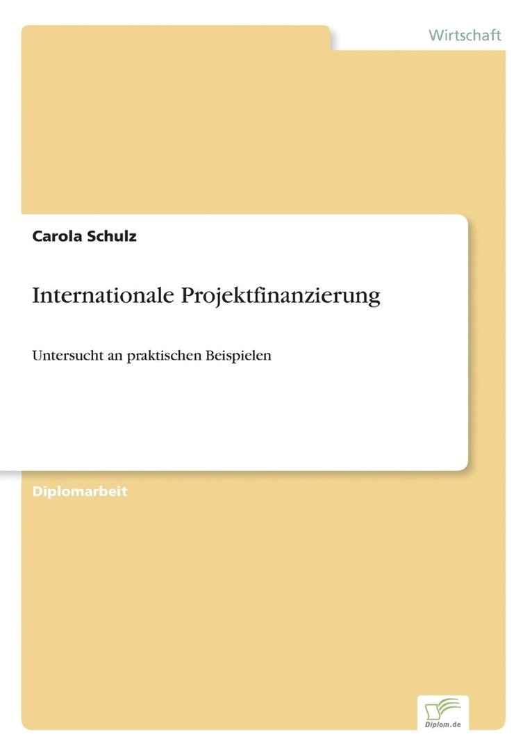 Carola Schulz - Internationale Projektfinanzierung, Häftad