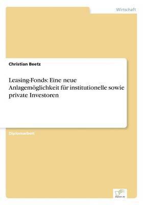 Christian Beetz - Leasing-Fonds, Häftad