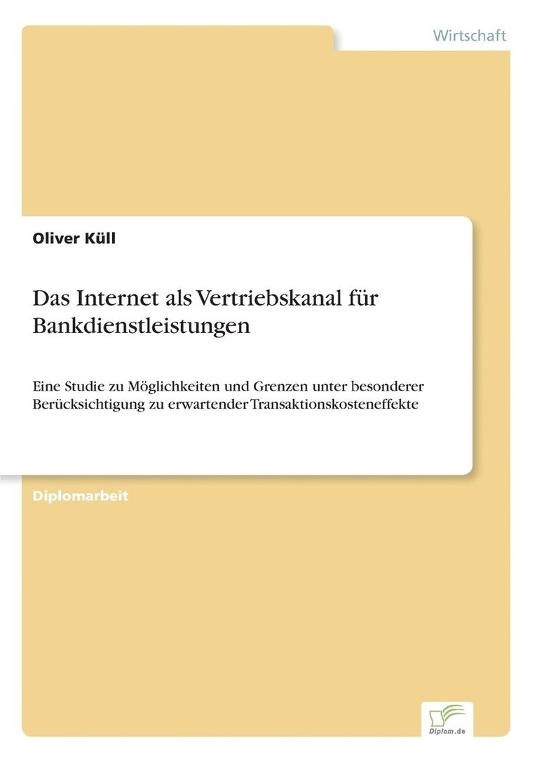 Oliver Küll - Internet als Vertriebskanal für Bankdienstleistungen, Häftad