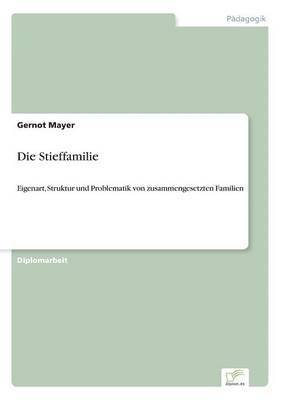 Gernot Mayer - Stieffamilie, Häftad