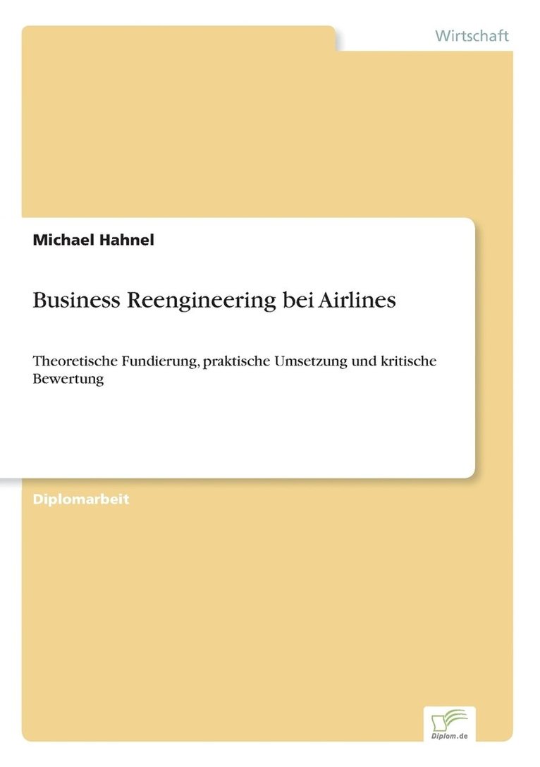 Michael Hahnel - Business Reengineering bei Airlines, Häftad