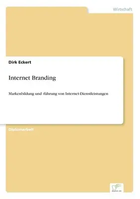 Dirk Eckert - Internet Branding, Häftad. Tillgänglighet: Lägg i varukorg
