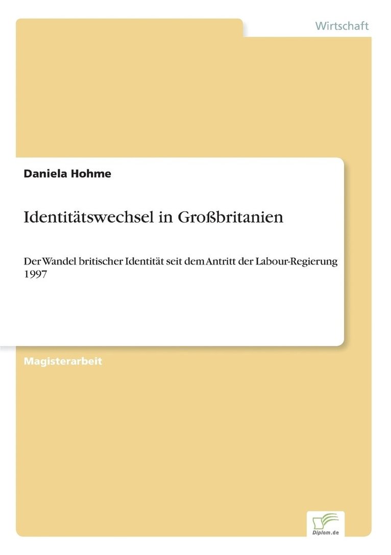Daniela Hohme - Identitätswechsel in Großbritanien, Häftad