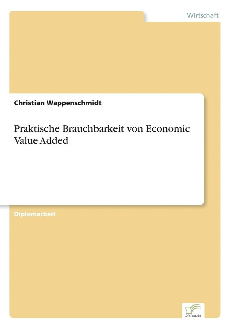 Christian Wappenschmidt - Praktische Brauchbarkeit von Economic Value Added, Häftad