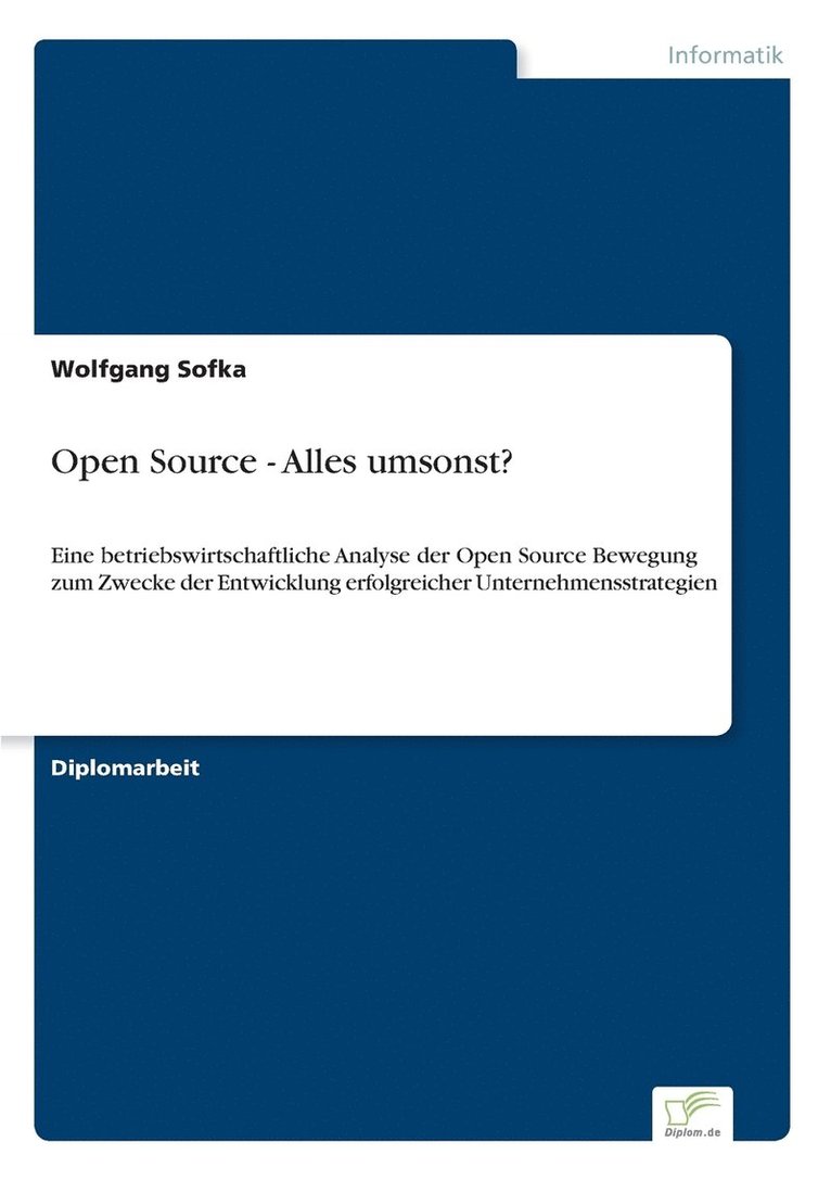 Wolfgang Sofka - Open Source - Alles umsonst?, Häftad