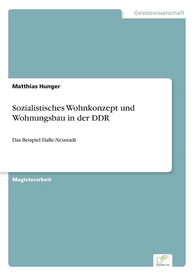 Matthias Hunger - Sozialistisches Wohnkonzept und Wohnungsbau in der DDR, Häftad. Tillgänglighet: Lägg i varukorg
