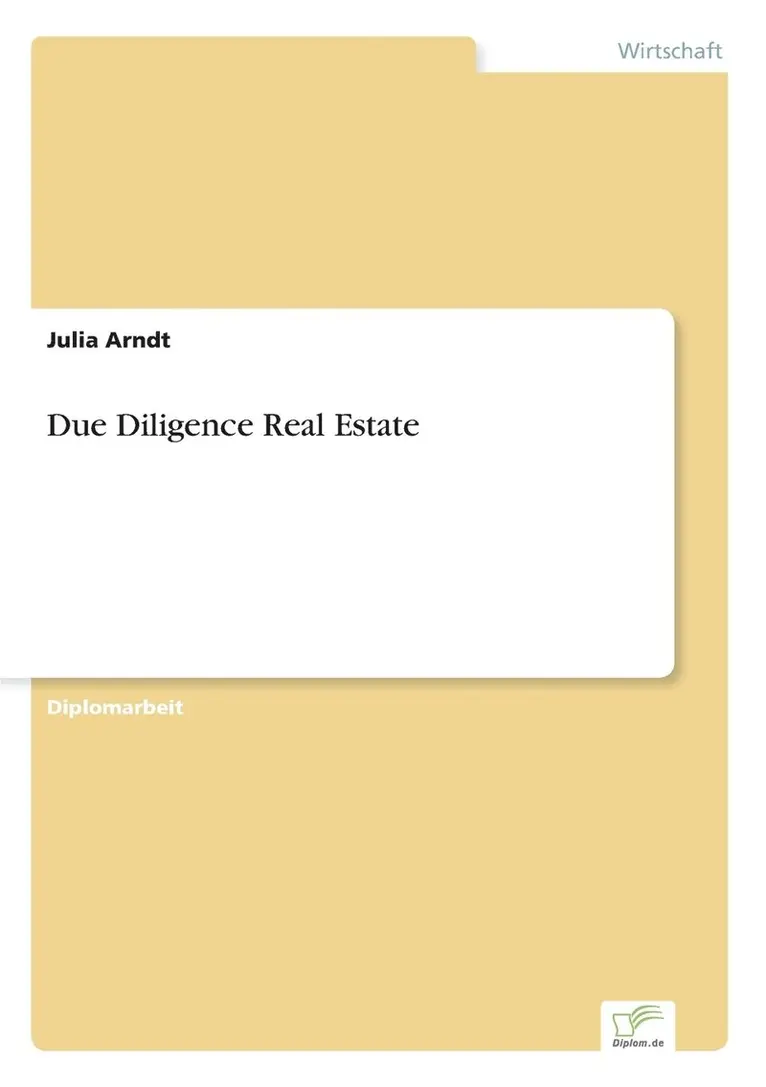 Julia Arndt - Due Diligence Real Estate, Häftad. Tillgänglighet: Lägg i varukorg