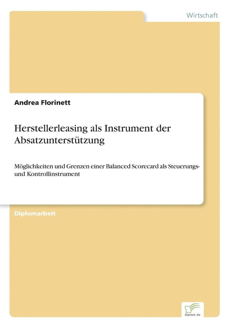 Andrea Florinett - Herstellerleasing als Instrument der Absatzunterstützung, Häftad