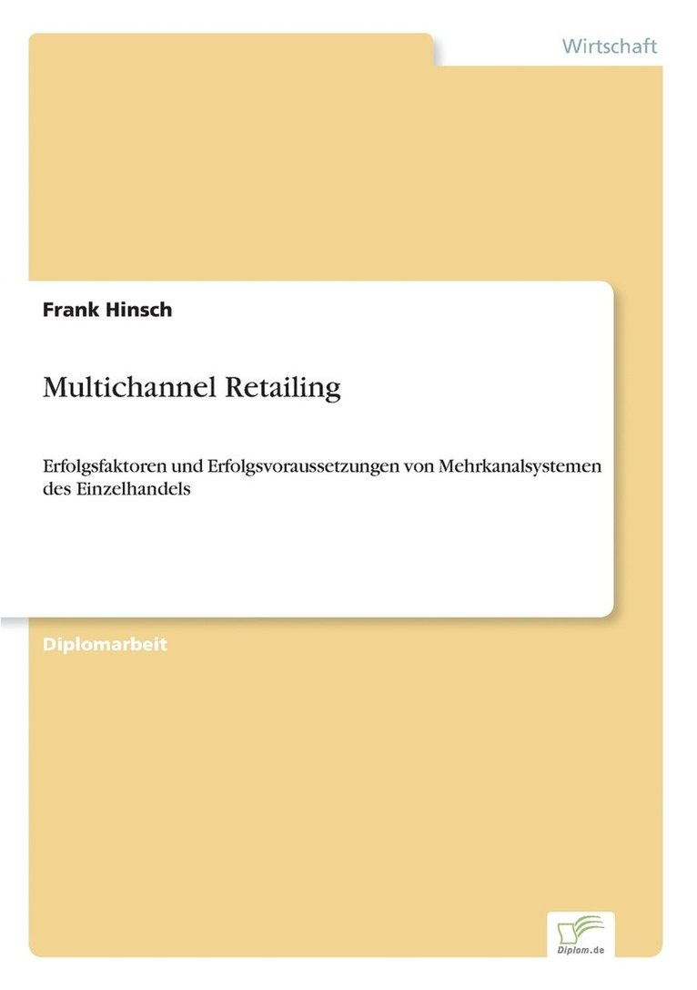 Frank Hinsch - Multichannel Retailing, Häftad