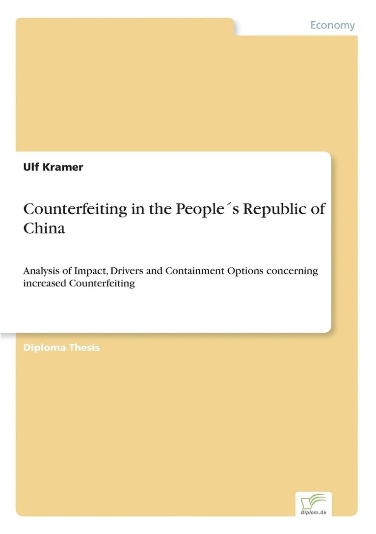 Ulf Kramer - Counterfeiting in the People´s Republic of China, Häftad
