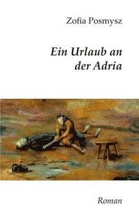 Urlaub an der Adria