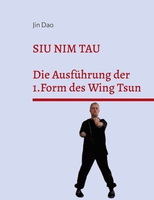 Jin Dao - Siu Nim Tau, Häftad. Tillgänglighet: Lägg i varukorg