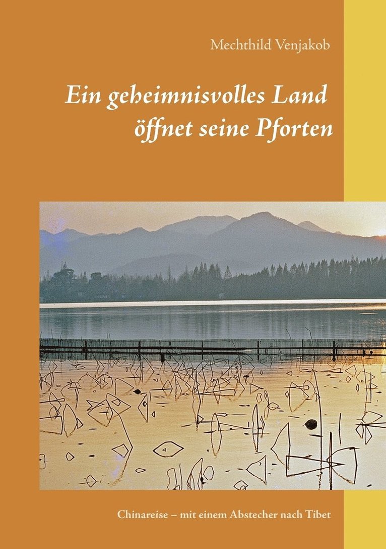 Mechthild Venjakob - geheimnisvolles Land öffnet seine Pforten, Häftad