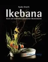 Ayako Graefe - Ikebana, Häftad. Tillgänglighet: Lägg i varukorg