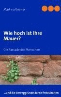 Wie hoch ist Ihre Mauer?