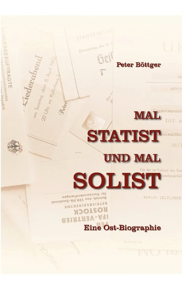Peter Böttger - Mal STATIST und mal SOLIST, Häftad. Tillgänglighet: Lägg i varukorg
