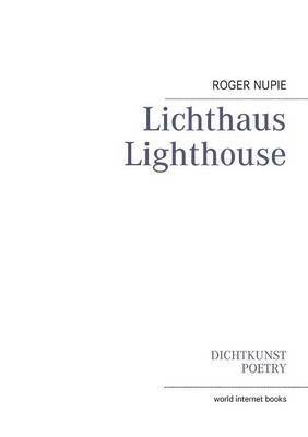 Roger Nupie, Fred Schywek - Lichthaus, Häftad. Tillgänglighet: Lägg i varukorg