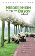 Niederrhein im Kopp und Orsoy im Bauch