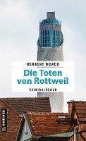 Herbert Noack - Die Toten von Rottweil, Häftad