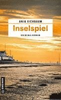 Anja Eichbaum - Inselspiel, Häftad. Tillgänglighet: Lägg i varukorg