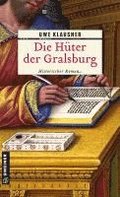 Die H�ter der Gralsburg