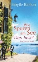 Sibylle Baillon - Wie Spuren am See - Das Juwel, Häftad