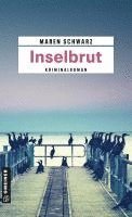 Maren Schwarz - Inselbrut, Häftad