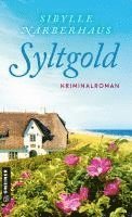 Sibylle Narberhaus - Syltgold, Häftad