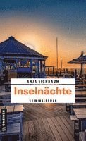 Anja Eichbaum - Inselnächte, Häftad. Tillgänglighet: Lägg i varukorg