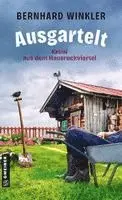 Bernhard Winkler - Ausgartelt, Häftad. Tillgänglighet: Lägg i varukorg
