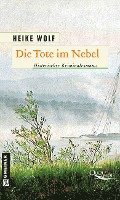 Heike Wolf - QV-Edition - Die Tote im Nebel, Häftad