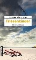Sandra Dünschede - Friesenkinder, Häftad