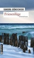 Sandra Dünschede - Friesenlüge, Häftad