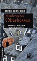Bernd Köstering - Mörderisches Oberhessen, Häftad