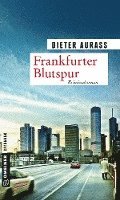 Dieter Aurass - Frankfurter Blutspur, Häftad