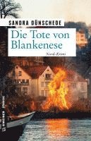 Sandra Dünschede - Die Tote von Blankenese, Häftad