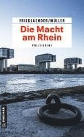 Maren Friedlaender, Olaf Müller - Die Macht am Rhein, Häftad. Tillgänglighet: Lägg i varukorg