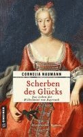 Cornelia Naumann - Scherben des Glücks, Häftad