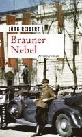 Jörg Reibert - Brauner Nebel, Häftad