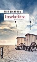 Anja Eichbaum - Inselaffäre, Häftad. Tillgänglighet: Lägg i varukorg