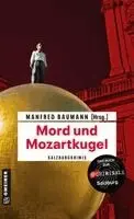 Manfred Baumann - Mord und Mozartkugel, Häftad. Tillgänglighet: Lägg i varukorg