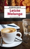 Hermann Bauer - Letzte Melange, Häftad. Tillgänglighet: Lägg i varukorg